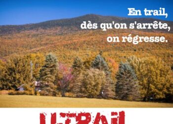 Ne t’arrête jamais de faire du trail