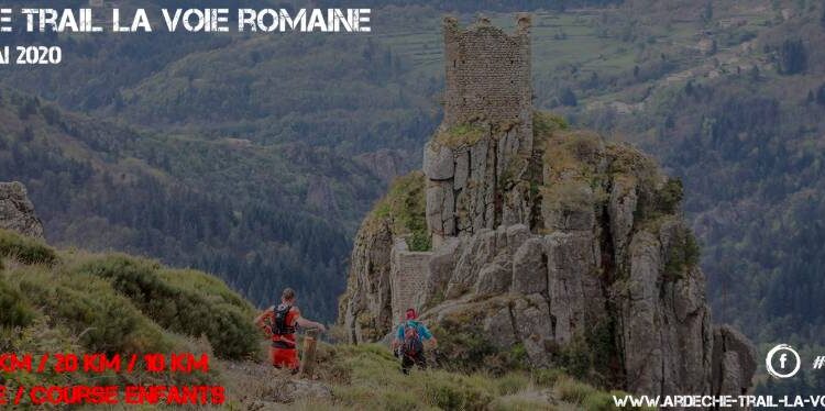 Ardèche Trail La Voie Romaine 2020