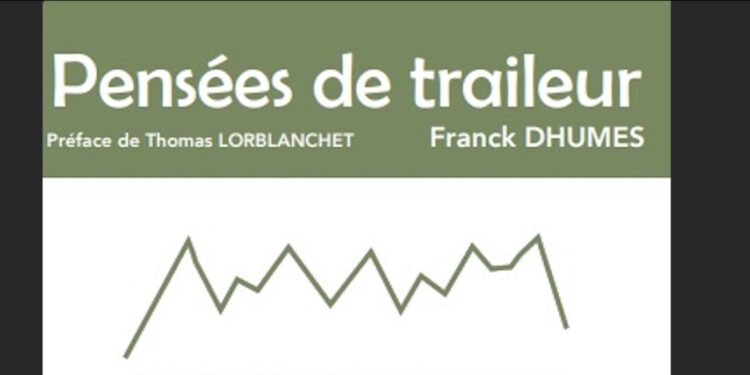 Nouveau livre : petit recueil insolite de pensées de traileurs